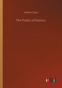 bokomslag The Poetry of Science