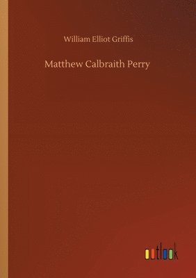 Matthew Calbraith Perry 1