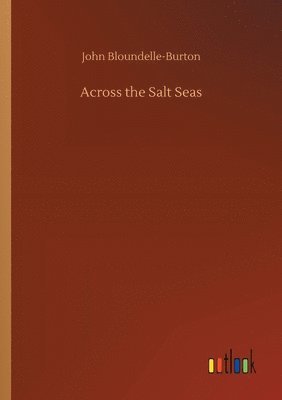 Across the Salt Seas