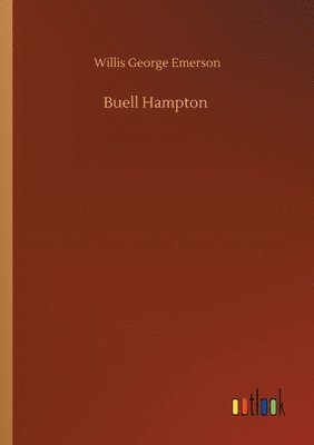 Willis George Emerson - Buell Hampton, Häftad