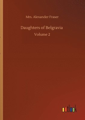 bokomslag Daughters of Belgravia