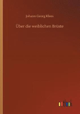bokomslag Über die weiblichen Brüste