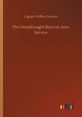 Dreadnought Boys on Aero Service