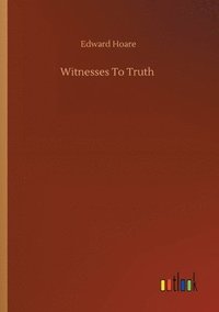 bokomslag Witnesses To Truth