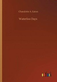 bokomslag Waterloo Days
