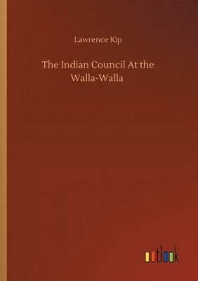 The Indian Council At the Walla-Walla 1