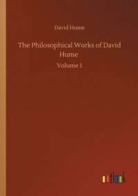 bokomslag Philosophical Works of David Hume