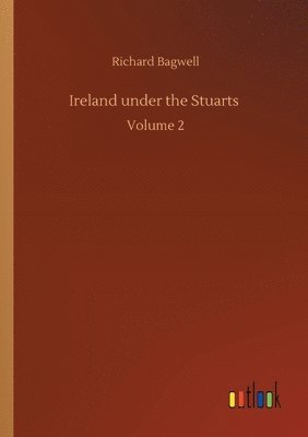 Ireland under the Stuarts 1