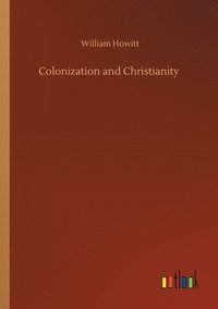 bokomslag Colonization and Christianity