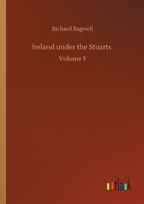 bokomslag Ireland under the Stuarts