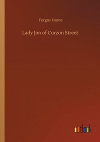 bokomslag Lady Jim of Curzon Street