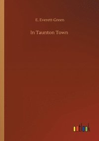 bokomslag In Taunton Town