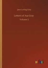 bokomslag Letters of Asa Gray