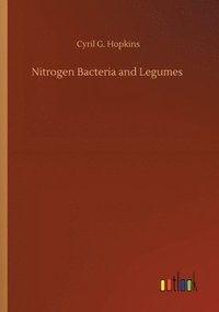 bokomslag Nitrogen Bacteria and Legumes