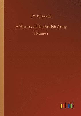 A History of the British Army 1