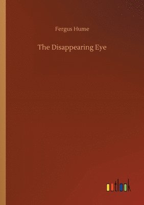bokomslag Disappearing Eye