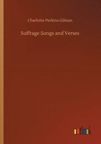 bokomslag Suffrage Songs and Verses