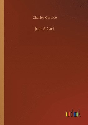 Just A Girl 1