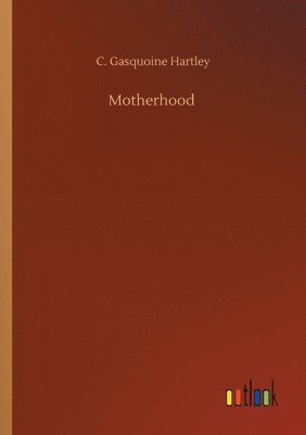 Motherhood 1