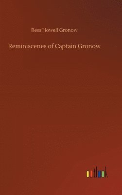 Reminiscenes of Captain Gronow 1