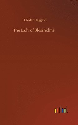 bokomslag The Lady of Blossholme