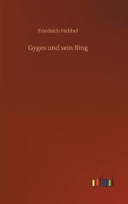 bokomslag Gyges und sein Ring