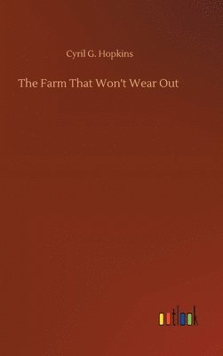 bokomslag Farm That Won't Wear Out