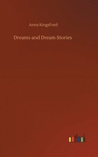 bokomslag Dreams and Dream Stories