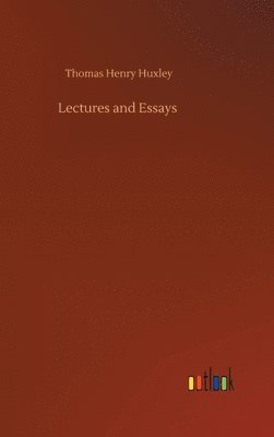 bokomslag Lectures and Essays