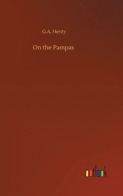 bokomslag On the Pampas