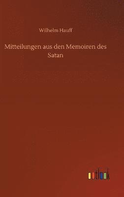 bokomslag Mitteilungen aus den Memoiren des Satan