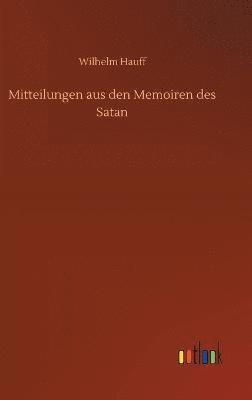 bokomslag Mitteilungen aus den Memoiren des Satan