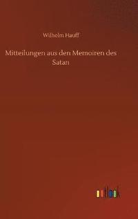 bokomslag Mitteilungen aus den Memoiren des Satan