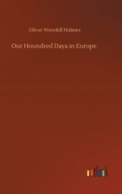 Our Houndred Daya in Europe 1