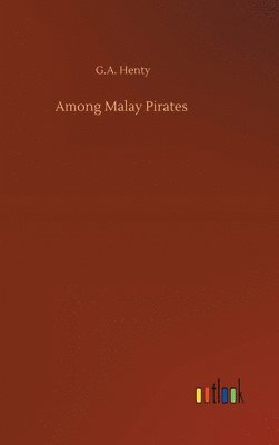 Among Malay Pirates 1