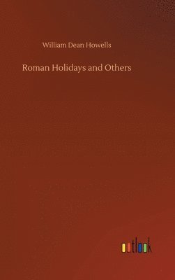 bokomslag Roman Holidays and Others