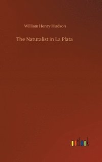 bokomslag Naturalist in La Plata