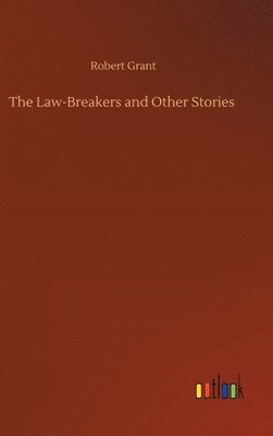 The Law-Breakers and Other Stories 1