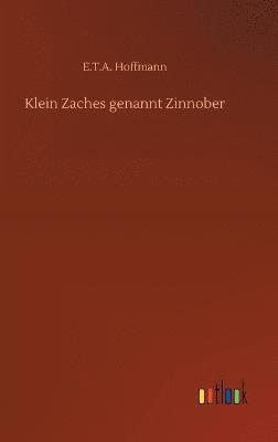 bokomslag Klein Zaches genannt Zinnober