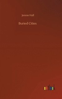 bokomslag Buried Cities