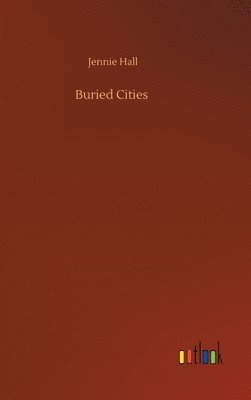 bokomslag Buried Cities