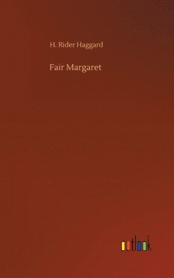 Fair Margaret 1