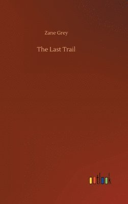 Last Trail