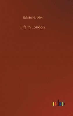 Life in London