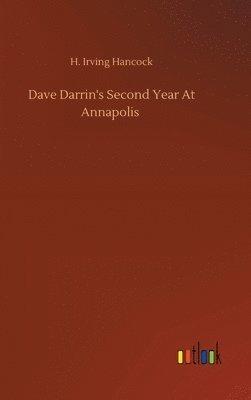 Dave Darrin's Second Year At Annapolis 1