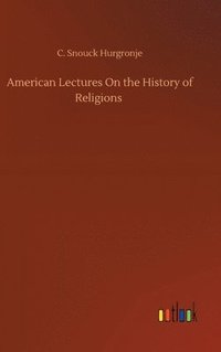 bokomslag American Lectures On the History of Religions