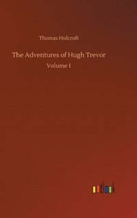 bokomslag The Adventures of Hugh Trevor