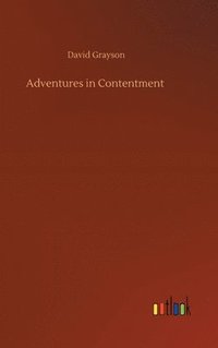 bokomslag Adventures in Contentment