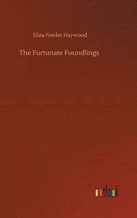 bokomslag Fortunate Foundlings