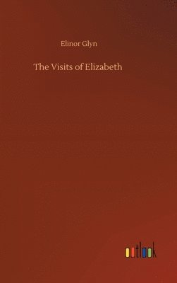 bokomslag Visits of Elizabeth